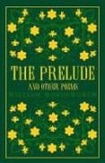 the prelude and other poems-9781847497505 the prelude and other poems-9781847497505