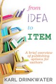 Ebook torrent descargas gratis FROM IDEA TO ITEM 9781911278405 PDF de KARL DRINKWATER