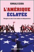 L'AMÉRIQUE ÉCLATÉE