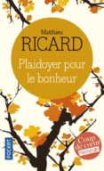 plaidoyer pour le bonheur-matthieu ricard-9782266144605 plaidoyer pour le bonheur-matthieu ricard-9782266144605