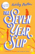 THE SEVEN YEAR SLIP  (edición en francés)