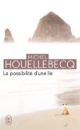 la possibilite d une ile -michel houellebecq-9782290069905 la possibilite d une ile -michel houellebecq-9782290069905