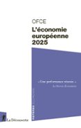 L'ÉCONOMIE EUROPÉENNE 2025  (edición en francés)