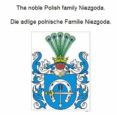 Ipod y descargar libros THE NOBLE POLISH FAMILY NIEZGODA. DIE ADLIGE POLNISCHE FAMILIE NIEZGODA. de WERNER ZUREK 9783756217205 DJVU iBook RTF (Spanish Edition)