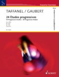 Descargar libros de epub rapidshare 24 PROGRESSIVE STUDIES IN ALL KEYS de PAUL TAFFANEL, PHILIPPE GAUBERT PDF CHM ePub in Spanish