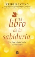 el libro de la sabiduría (ebook)-keidi keating-9786070725005 el libro de la sabiduría (ebook)-keidi keating-9786070725005
