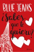 ¿sabes que te quiero? (trilogía canciones para paula 2) edición mexicana (ebook)-9786070737305 ¿sabes que te quiero? (trilogía canciones para paula 2) edición mexicana (ebook)-9786070737305
