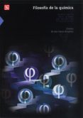 filosofia de la quimica: sintesis de una nueva disciplina-davis baird-9786071607805 filosofia de la quimica: sintesis de una nueva disciplina-davis baird-9786071607805