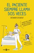 el paciente siempre llama dos veces-9788401021305 el paciente siempre llama dos veces-9788401021305