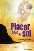 placer bajo el sol-kathryn fox-9788408091905 placer bajo el sol-kathryn fox-9788408091905