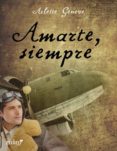 amarte, siempre (ebook)-arlette geneve-9788408108405 amarte, siempre (ebook)-arlette geneve-9788408108405
