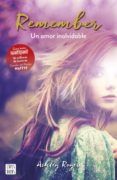remember. un amor inolvidable (ebook)-ashley royer-9788408167105 remember. un amor inolvidable (ebook)-ashley royer-9788408167105