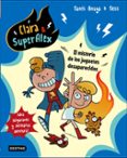 clara & superalex 1: el misterio de los juguetes desaparecidos-santi anaya-9788408175605 clara & superalex 1: el misterio de los juguetes desaparecidos-santi anaya-9788408175605