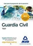 guardia civil: test para la preparacion de oposicion-9788414200605 guardia civil: test para la preparacion de oposicion-9788414200605