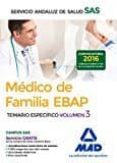 medico de familia ebap del servicio andaluz de salud. temario especifico (vol. 3)-9788414201305 medico de familia ebap del servicio andaluz de salud. temario especifico (vol. 3)-9788414201305