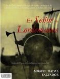 el señor de lordemanos-miguel badal salvador-9788415074205 el señor de lordemanos-miguel badal salvador-9788415074205
