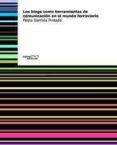 los blogs como herramienta de comunicacion en el mundo ferroviario (ebook)-9788415279105 los blogs como herramienta de comunicacion en el mundo ferroviario (ebook)-9788415279105