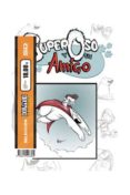 pack dolmen: superoso y su amigo (contiene los vol. 1 y 2)-mike kunkel-9788415296805 pack dolmen: superoso y su amigo (contiene los vol. 1 y 2)-mike kunkel-9788415296805