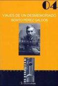 viajes de un desmemoriado-benito perez galdos-9788415415305 viajes de un desmemoriado-benito perez galdos-9788415415305