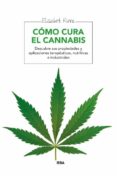 como cura el cannabis-elisabet riera-9788415541905 como cura el cannabis-elisabet riera-9788415541905