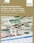manual de instrumentos de renta fija, estructurados de tipos de i nteres y credito-marcos de castro-jose maria fernandez-roberto knop-9788415581505 manual de instrumentos de renta fija, estructurados de tipos de i nteres y credito-marcos de castro-jose maria fernandez-roberto knop-9788415581505