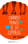 cuando menos te lo esperas (ebook)-9788415623205 cuando menos te lo esperas (ebook)-9788415623205