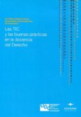 las tic y las buenas prácticas en la docencia del derecho-ana maria delgado garcia-9788415663805 las tic y las buenas prácticas en la docencia del derecho-ana maria delgado garcia-9788415663805
