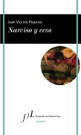 narciso y ecos-juan vicente piqueras-9788415673705 narciso y ecos-juan vicente piqueras-9788415673705