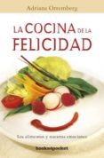 la cocina de la felicidad (b4p)-adriana ortemberg-9788415870005 la cocina de la felicidad (b4p)-adriana ortemberg-9788415870005