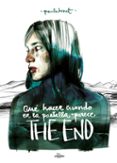 que hacer cuando en la pantalla aparece the end-paula bonet-9788415888505 que hacer cuando en la pantalla aparece the end-paula bonet-9788415888505