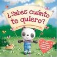¿sabes cuanto te quiero?-9788415919605 ¿sabes cuanto te quiero?-9788415919605