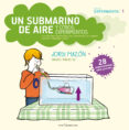 un submarino de aire y otros experimentos-jordi mazon-9788416012305 un submarino de aire y otros experimentos-jordi mazon-9788416012305