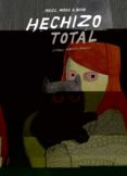 hechizo total (2ª ed.)-simon hanselmann-9788416167005 hechizo total (2ª ed.)-simon hanselmann-9788416167005