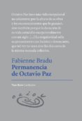 permanencia de octavio paz-fabienne bradu-9788416193905 permanencia de octavio paz-fabienne bradu-9788416193905