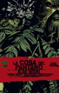 la cosa del pantano de alan moore núm. 4-alan moore-9788416194605 la cosa del pantano de alan moore núm. 4-alan moore-9788416194605