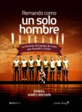 remando como un solo hombre (ebook)-daniel james brown-9788416440405 remando como un solo hombre (ebook)-daniel james brown-9788416440405