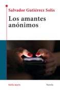 los amantes anónimos-salvador gutierrez solis-9788416541805 los amantes anónimos-salvador gutierrez solis-9788416541805