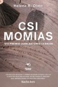 csi momias (viii premio juan antonio cebrian)-helena r. olmo-9788416847105 csi momias (viii premio juan antonio cebrian)-helena r. olmo-9788416847105