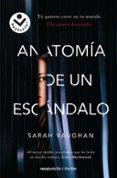 anatomía de un escándalo-sarah vaughan-9788416859405 anatomía de un escándalo-sarah vaughan-9788416859405