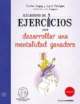 cuaderno de ejercicios para desarrollar una mentalidad ganadora-nicolas dugay-ingrid petijean-9788416972005 cuaderno de ejercicios para desarrollar una mentalidad ganadora-nicolas dugay-ingrid petijean-9788416972005