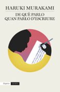 de que parlo quan parlo d escriure-haruki murakami-9788417016005 de que parlo quan parlo d escriure-haruki murakami-9788417016005