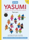 yasumi +4: quadern de jocs per aprendre a pensar-taro gomi-9788417059705 yasumi +4: quadern de jocs per aprendre a pensar-taro gomi-9788417059705