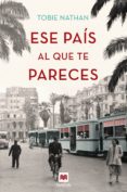 ese país al que te pareces (ebook)-tobie nathan-9788417108205 ese país al que te pareces (ebook)-tobie nathan-9788417108205