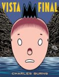 vista final-charles burns-9788417125905 vista final-charles burns-9788417125905
