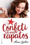 confeti en mis zapatos-anna galbis-9788417361105 confeti en mis zapatos-anna galbis-9788417361105