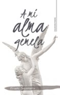 (I.B.D.) A MI ALMA GEMELA-7413088-otro-formato