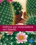 graficos por computadora con opengl (3ª ed.)-donald hearn-m pauline baker-9788420539805 graficos por computadora con opengl (3ª ed.)-donald hearn-m pauline baker-9788420539805
