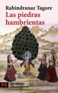 las piedras hambrientas-rabindranath tagore-9788420649405 las piedras hambrientas-rabindranath tagore-9788420649405