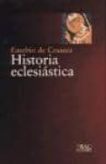 historia eclesiastica-eusebio de cesarea-9788422014805 historia eclesiastica-eusebio de cesarea-9788422014805