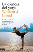 la ciencia del yoga-william j. broad-9788423348305 la ciencia del yoga-william j. broad-9788423348305